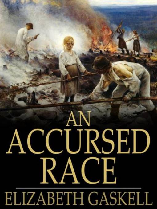 Title details for An Accursed Race by Elizabeth Gaskell - Available